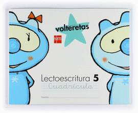 LECTOESCRITURA 5, CUADR�CULA. VOLTERETAS [ESPIRAL]