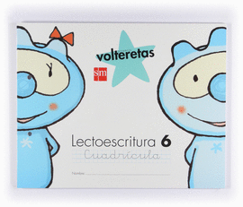 LECTOESCRITURA 6, CUADR�CULA. VOLTERETAS [ESPIRAL]