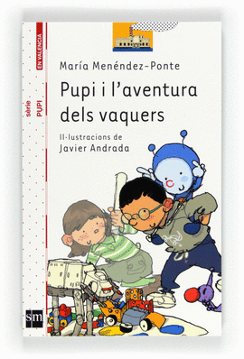 PUPI I L?AVENTURA DELS VAQUERS
