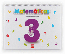 MATEM�TICAS 3. EDUCACI�N INFANTIL
