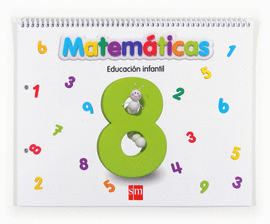 MATEM�TICAS 8. EDUCACI�N INFANTIL