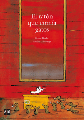 EL RATON QUE COMIA GATOS