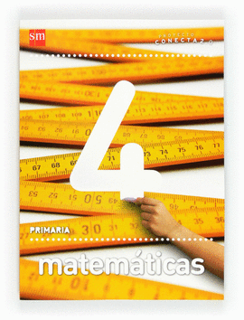 MATEMTICAS. 4 PRIMARIA. CONECTA 2.0