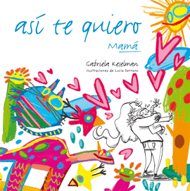 AS� TE QUIERO