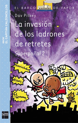 LA INVASI�N DE LOS LADRONES DE RETRETES