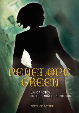 PENELOPE GREEN. LA CANCIN DE LOS NIOS PERDIDOS