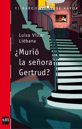 BVR.209 MURIO LA SEORA GERTRUD?