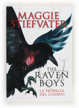 THE RAVEN BOYS I LA PROFECIA DE LOS CUER