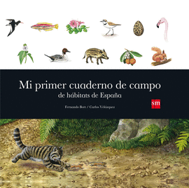 MI PRIMER CUADERNO DE CAMPO DE HABITATS