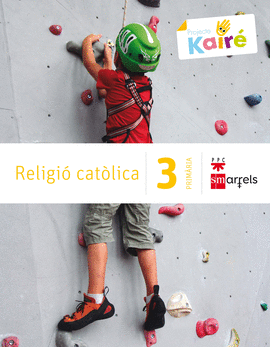 RELIGI� CAT�LICA. 3 PRIM�RIA. KAIR�