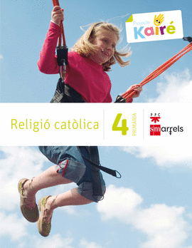 RELIGI� CAT�LICA. 4 PRIM�RIA. KAIR�