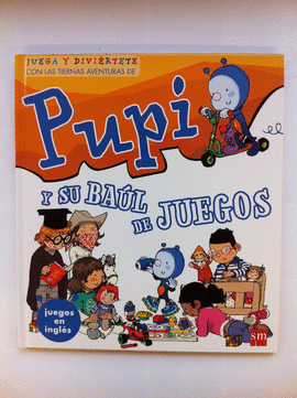 PUPI Y SU BAUL DE JUEGOS