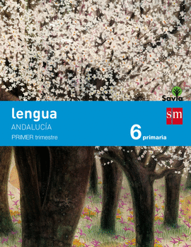 EP 6 - LENGUA (TRIM.) (ANDALUCIA) - VIA