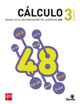CUADERNO DE C�LCULO: BASADO EN LA DESCOMPOSICI�N DEL ALGORITMO ABN. 3 PRIMARIA.