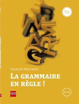 LA GRAMMAIRE EN RGLE!