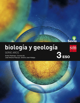 BIOLOGA Y GEOLOGA, ARCE. 3 ESO. SAVIA