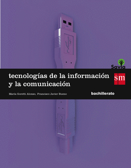 TECNOLOGAS DE LA INFORMACIN Y DE LA COMUNICACIN. 1 BACHILLERATO. SAVIA