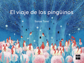 EL VIAJE DE LOS PING�INOS