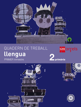 QUADERN DE LLENGUA. 2 PRIM�RIA, 1 TRIMESTRE. SABA