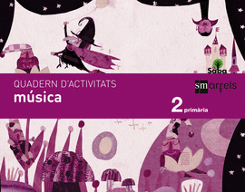 QUADERN M�SICA. 2 PRIM�RIA. SABA