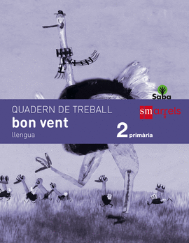 QUADERN DE LLENGUA, BON VENT. 2 PRIM�RIA. SABA