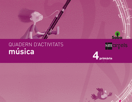QUADERN M�SICA. 4 PRIM�RIA. SABA