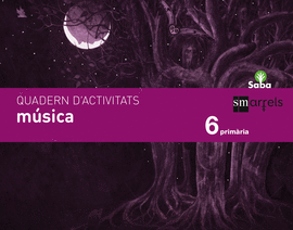 QUADERN M�SICA. 6 PRIM�RIA. SABA