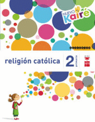 RELIGIN CATLICA. 2 PRIMARIA. NUEVO KAIR