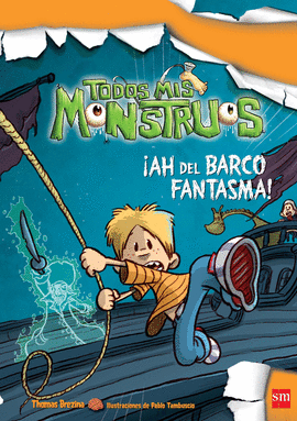 TM. 9 �AH DEL BARCO FANTASMA!