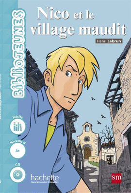 LECTURAS FRANCES 3� ESO NICO ET LE VILLAGE MAUDIT