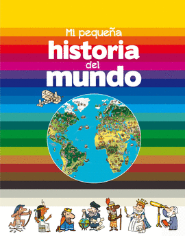 MI PEQUE�A HISTORIA DEL MUNDO