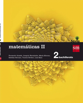 MATEMTICAS II 2 BACH APLICADAS CIENCIAS Y TECNOLOGA SAVIA 2016