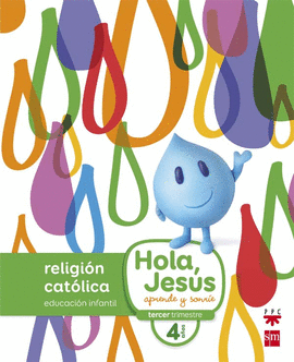 NUEVO HOLA JESUS 4 A�OS RELIGI�N INFANTIL