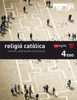 RELIGI� CAT�LICA. 4 ESO. �GORA