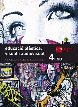 EDUCACI� PL�STICA, VISUAL I AUDIOVISUAL. 4 ESO. SABA