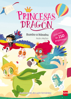 PRINCESAS DRAG�N 5: RUMBO A N�NABU