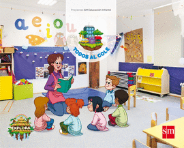 PROYECTO EXPLORA TODOS AL COLE 3 A�OS 2 TRIMESTRE