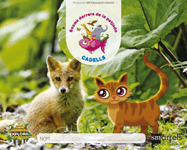 CADELLS. (GNOMOS DARRERE DE LA PETJADA NIVELL 1). EXPLORA