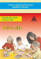 GALESCOLAS DEL CONSORCIO GALEGO DE SERVIZOS DE IGUALDADE E BENESTAR. TEMARIO DE