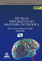 TCNICOS ESPECIALISTAS DE ANATOMA PATOLGICA DEL SERVICIO GALLEGO DE SALUD (SER
