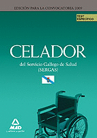 CELADORES DEL SERVICIO GALLEGO DE SALUD (SERGAS). TEST DE MATERIAS ESPECFICAS.