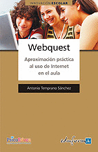 WEBQUEST. APROXIMACIN PRCTICA AL USO DE INTERNET EN EL AULA