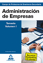 CUERPO DE PROFESORES DE ENSE�ANZA SECUNDARIA. ADMINISTRACI�N DE EMPRESAS. TEMARI
