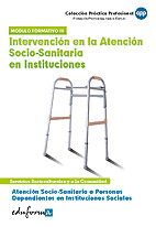 ATENCIN SOCIO SANITARIA A PERSONAS DEPENDIENTES EN INSTITUCIONES SOCIALES. INTE