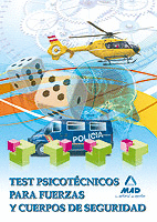 TEST PSICOTECNICOS PARA FUERZAS Y CUERPOS DE SEGUR