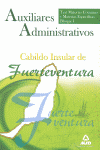 AUXILIARES ADMINISTRATIVOS, CABILDO INSULAR DE FUERTEVENTURA. TEST MATERIAS COMU
