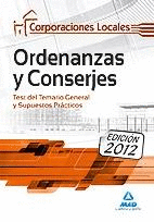 ORDENANZAS Y CONSERJES, CORPORACIONES LOCALES. TEST DEL TEMARIO GENERAL Y SUPUES