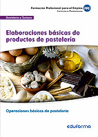 ELABORACIONES B�SICAS DE PRODUCTOS DE PASTELER�A