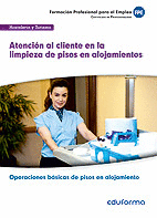 ATENCIN AL CLIENTE EN LA LIMPIEZA DE PISOS EN ALOJAMIENTOS