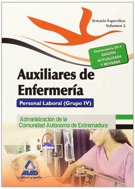 AUXILIARES DE ENFERMER�A. PERSONAL LABORAL (GRUPO IV) DE LA ADMINISTRACI�N DE LA